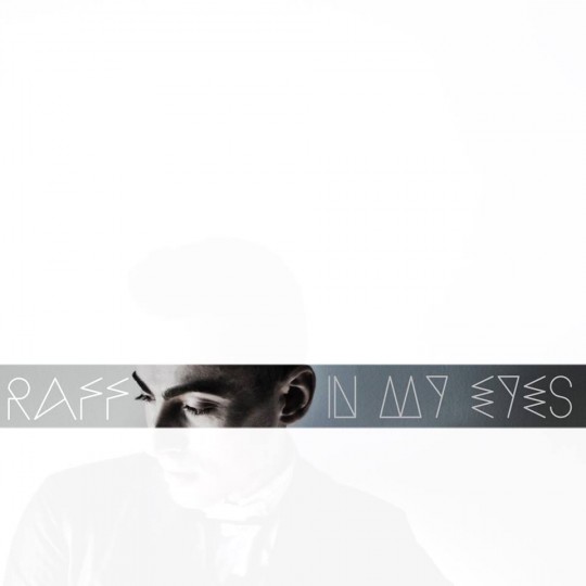 Raff in my eyes ep